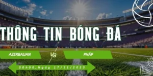Azerbaijan vs Pháp